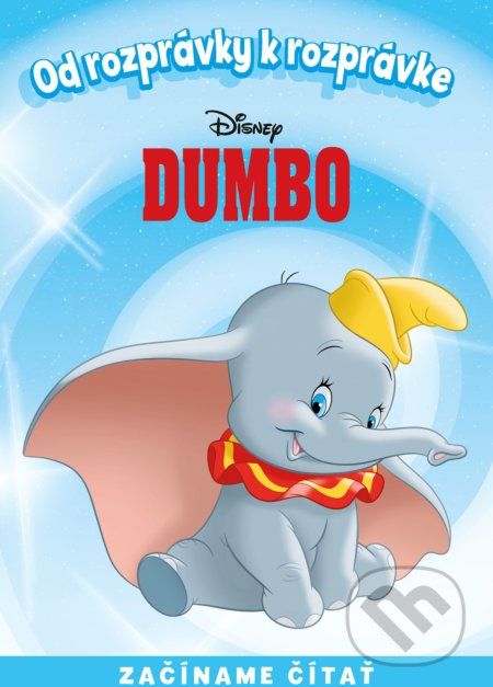 Od rozprávky k rozprávke: Dumbo - - obrázek 1