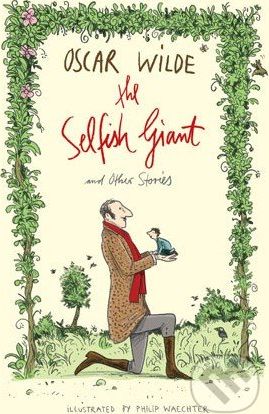 The Selfish Giant and Other Stories - Oscar Wilde - obrázek 1