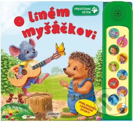 O líném myšáčkovi - Poslouchej legrační zvuky! - - obrázek 1