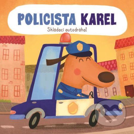 Skládací autodráha: Policista Karel - - obrázek 1