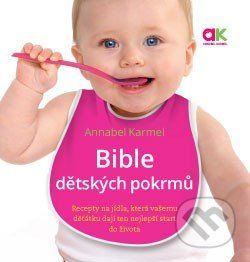 Bible dětských pokrmů - Annabel Karmel - obrázek 1