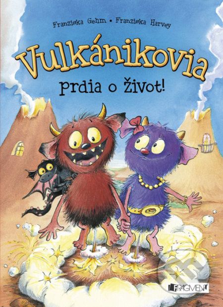 Vulkánikovia prdia o život! - Franziska Gehm, Franziska Harvey - obrázek 1