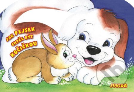 Jak pejsek chtěl být kočičkou - - obrázek 1
