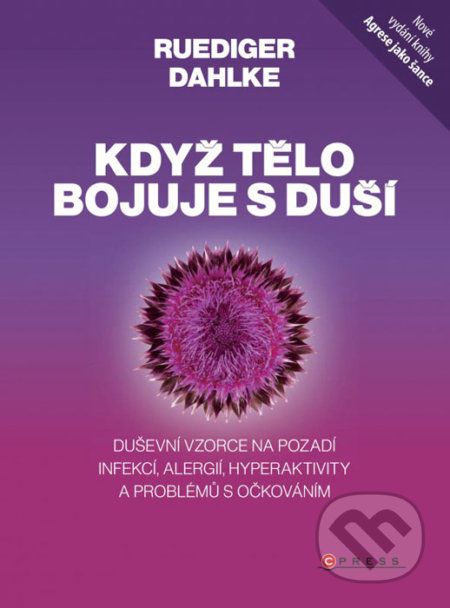 Když tělo bojuje s duší - Ruediger Dahlke - obrázek 1