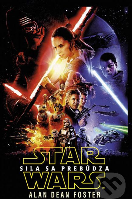 Star Wars: Sila sa prebúdza - Alan Dean Foster - obrázek 1