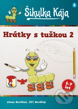 Šikulka Kája – Hrátky s tužkou 2 - Alena Nevěčná, Jiří Nevěčný - obrázek 1