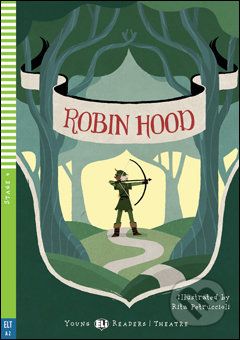 Robin Hood - Rita Petruccioli (ilustrácie), Lisa Suett - obrázek 1