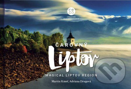 Čarovný Liptov - Magical Liptov region - Martin Kmeť, Adriana Drugová - obrázek 1