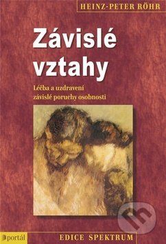 Závislé vztahy - Heinz-Peter Röhr - obrázek 1