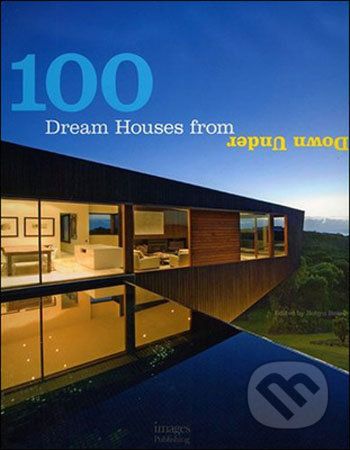 100 Dream Houses from Down Under - - obrázek 1