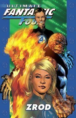 Ultimate Fantastic Four: Zrod - Mark Millar a kol. - obrázek 1