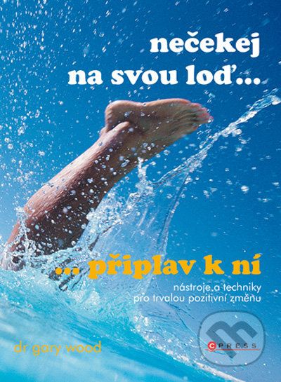 Nečekej na svou loď - Gary Wood - obrázek 1