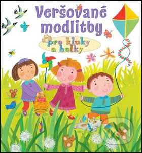 Veršované modlitby pro kluky a holky - Lois Rock - obrázek 1