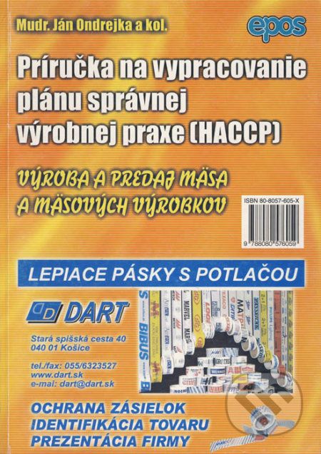 Príručka na vypracovanie plánu správnej výrobnej praxe (HACCP) - Ján Ondrejka a kolektív - obrázek 1