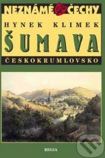 Šumava – Českokrumlovsko - Hynek Klimek - obrázek 1