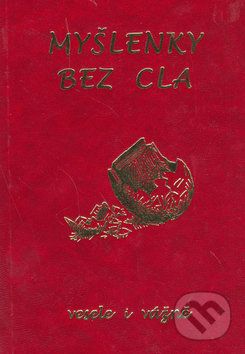 Myšlenky bez cla - Petr Mikeš - obrázek 1