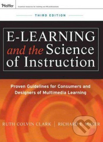e-Learning and the Science of Instruction - Ruth C. Clark, Richard E. Mayer - obrázek 1