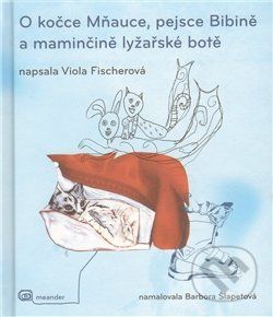 O kočce Mňauce a pejsce Bibině - Viola Fischerová - obrázek 1