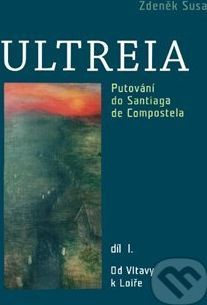 Ultreia I - Zdeněk Susa - obrázek 1