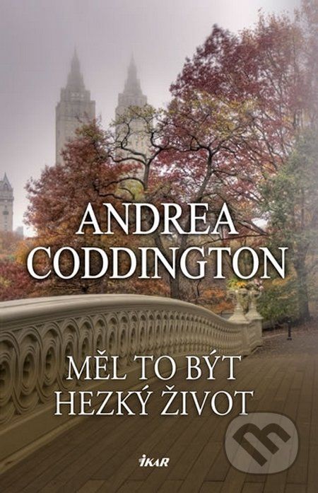 Měl to být hezký život - Andrea Coddington - obrázek 1