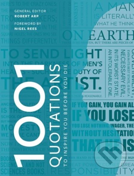 1001 Quotations to Inspire You Before You Die - Robert Arp - obrázek 1
