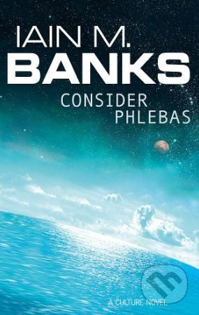 Consider Phlebas - Iain M. Banks - obrázek 1