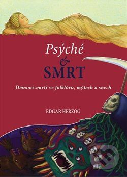 Psyché a smrt - Edgar Herzog - obrázek 1