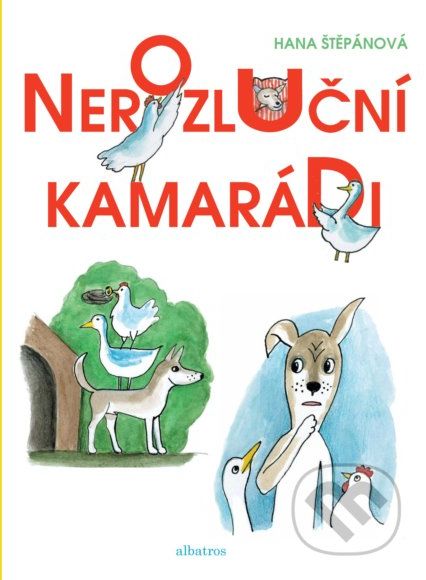 Nerozluční kamarádi - Hana Štěpánová - obrázek 1