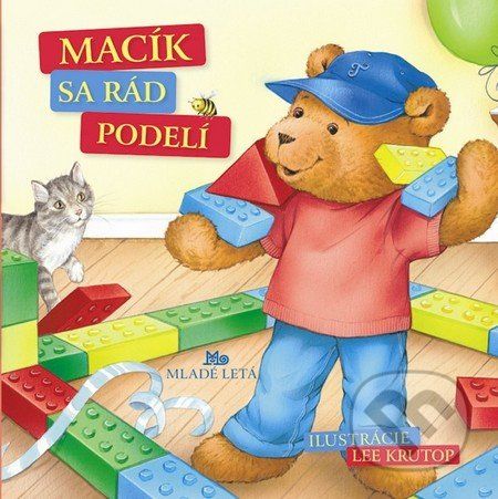 Macík sa rád podelí - Mária Gálová - obrázek 1