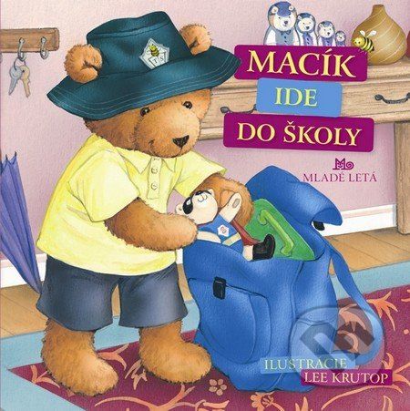 Macík ide do školy - Mária Gálová - obrázek 1