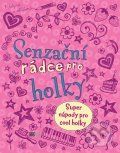 Senzační rádce pro holky - - obrázek 1