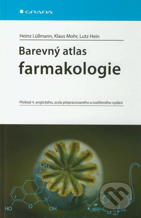 Barevný atlas farmakologie - Heinz Lüllmann, Klaus Mohr, Lutz Hein - obrázek 1