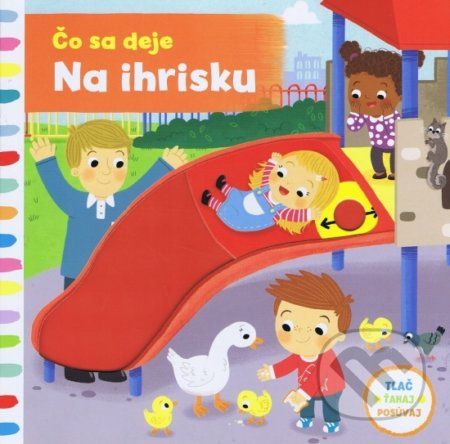 Čo sa deje – Na ihrisku - - obrázek 1