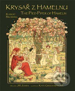 Krysař z Hamelnu / The Pied Piper of Hamelin - Robert Browning - obrázek 1