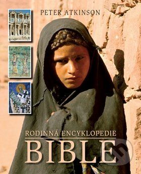 Rodinná encyklopedie: Bible - Peter Atkinson - obrázek 1