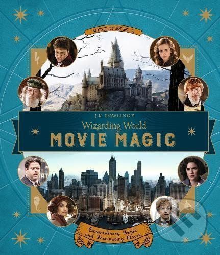 J.K. Rowling’s Wizarding World: Movie Magic (Volume One) - Jody Revenson - obrázek 1