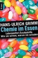 Chemie im Essen - Hans-Ulrich Grimm - obrázek 1