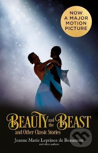 Beauty and the Beast and Other Classic Stories - Jeanne Marie Leprince de Beaumont - obrázek 1
