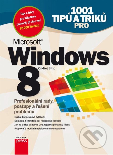 1001 tipů a triků pro Microsoft Windows 8 - Ondřej Bitto - obrázek 1