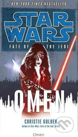 Star Wars: Fate of the Jedi - Omen - Christie Golden - obrázek 1