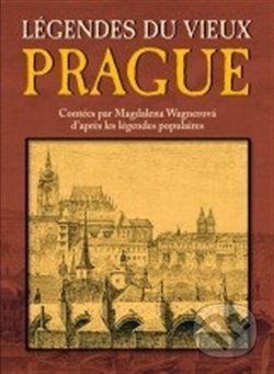 Légendes du Vieux Prague - Magdalena Wagnerová - obrázek 1
