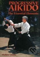 Progressive Aikido - Moriteru Ueshiba - obrázek 1
