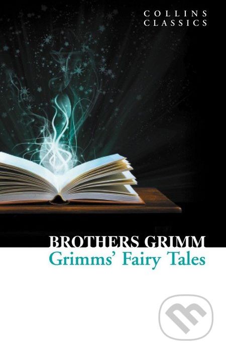 Grimms’ Fairy Tales - Brothers Grimm - obrázek 1