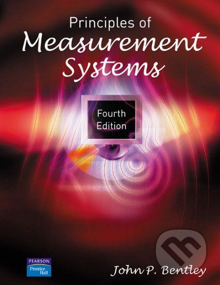 Principles of Measurement Systems - John P. Bentley - obrázek 1