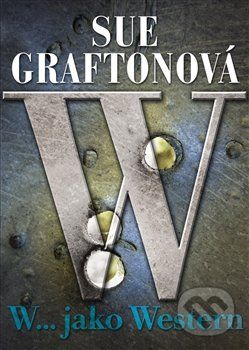 W… jako western - Sue Graftonová - obrázek 1