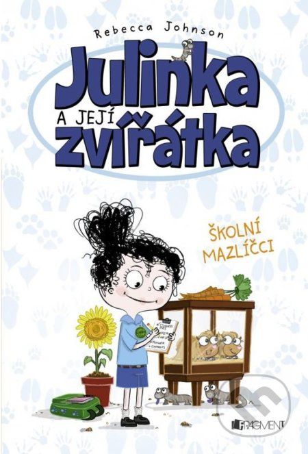 Julinka a její zvířátka: Školní mazlíčci - Rebecca Johnson - obrázek 1