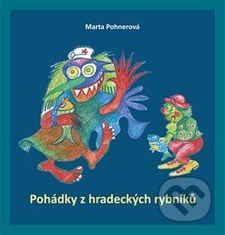 Pohádky z hradeckých rybníků - Marta Pohnerová - obrázek 1