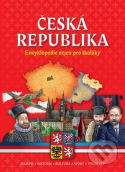 Česká republika - Encyklopedie nejen pro školáky - - obrázek 1