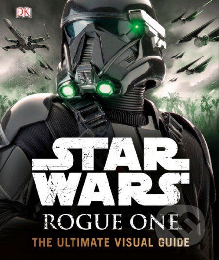 Star Wars: Rogue One - Pablo Hidalgo - obrázek 1