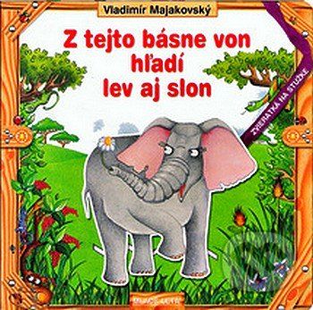 Z tejto básne von hľadí lev aj slon - - obrázek 1